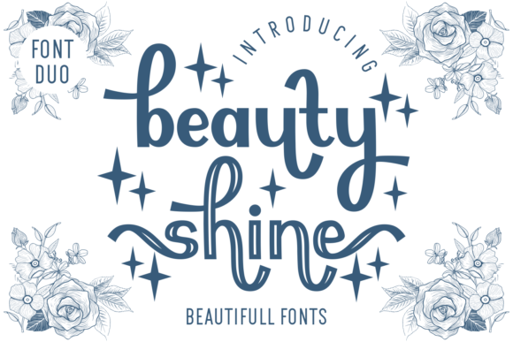 Beauty Shine: The Elegant Duo Font for Editorial Design