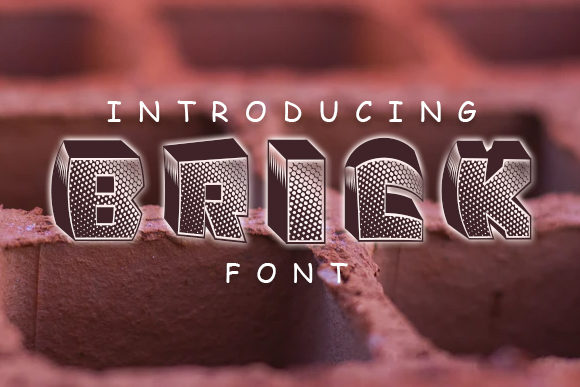 Brick: A 3D Display Font for Bold Branding Projects