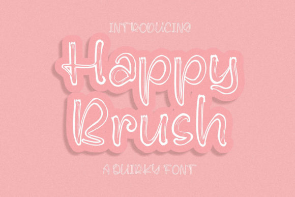 Happy Brush: The Quirky Premium Font for Handmade Brands