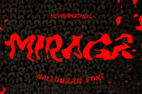Mirage: The Spooky Display Typeface for Bold Creators