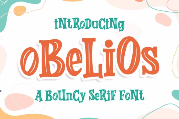 Obelios: A Chic Display Font for Joyful Editorial Design