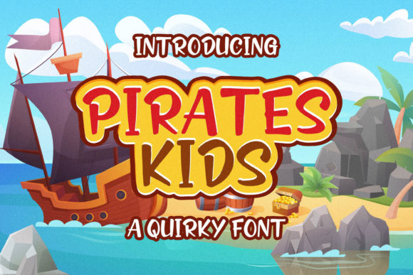 Pirates Kids: A Quirky Premium Font for Editorial Design