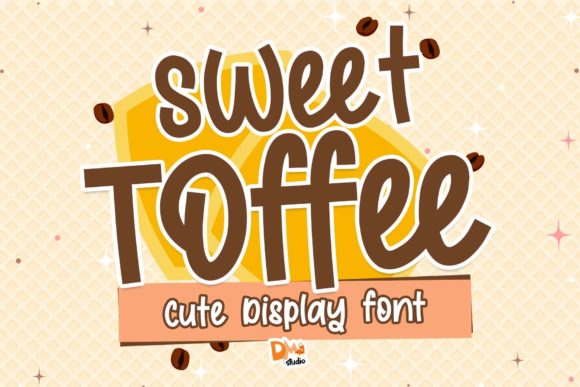 Sweet Toffee: A Brushed Display Font for Handmade Creations