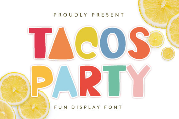 Tacos Party: The Playful Display Font for Handmade Labels and Shop Branding