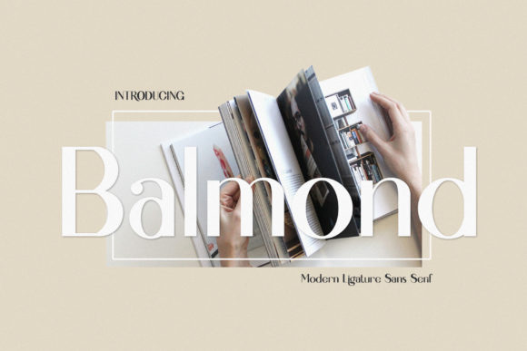 Why Balmond Is the Perfect Display Font for Elegant Digital Brands