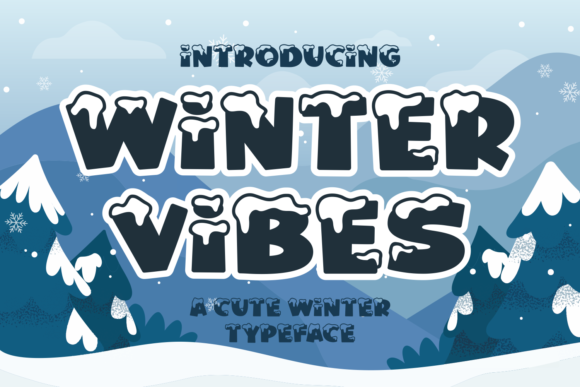 Winter Vibes: The Perfect Modern Typeface for Seasonal Creations